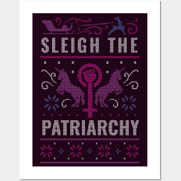 Sleigh the Patriarchy // Funny Feminist Ugly Christmas Sweater Style Wall Art by SLAG_Creative